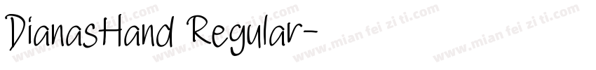 DianasHand Regular字体转换